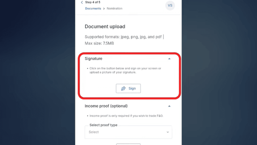 Step 4: Signature, Income Proof & Nominee