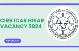 CIRB ICAR Hisar Vacancy 2024