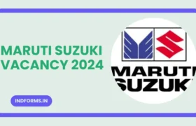 Maruti Suzuki Vacancy 2024