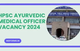 HPSC Ayurvedic Medical Officer Vacancy 2024