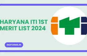 Haryana ITI 1st Merit List 2024