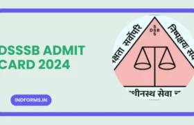 DSSSB Admit Card 2024