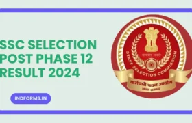 SSC Selection Post Phase 12 Result 2024